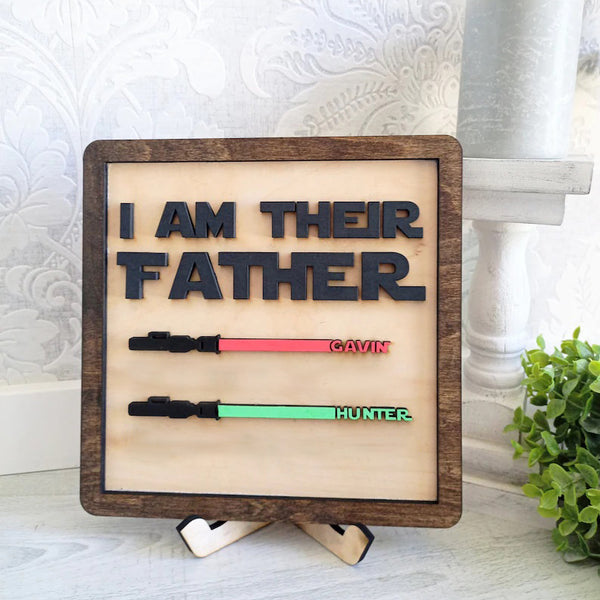 Personalized 2 Names Light Wars Sabers Wooden Signs I AM THEIR FATHER Engraved Family Name Plaques for DAD Desk Decor Plaques Gifts for fathers day